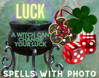 Good Luck Spell Cast Photo Service - A Witch Can Change Your Luck - Fortune, Success Spell / Ritual, Real Witchcraft Magick Lucky Spell