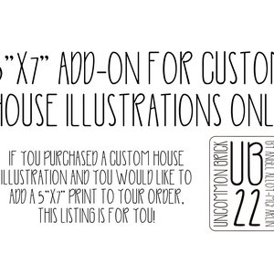 5 "x7" Add-on ALLEEN voor aangepast huis of gebouw digitale aquarelillustratie, fysieke afdruk