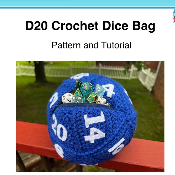 Rollable D20 Crochet Dice Bag with Pocket Pattern and Tutorial Sewing Pattern for DnD Pathfinder and Roleplay Games (Downloadable PDF)