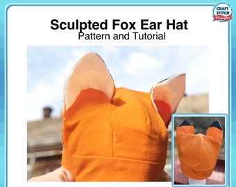 Sculpted Fox Ear Hat Pattern and Tutorial Animal Ear Sewing Pattern for Cosplay Includes Sizes Infant to Plus Size Adult (Downloadable PDF)