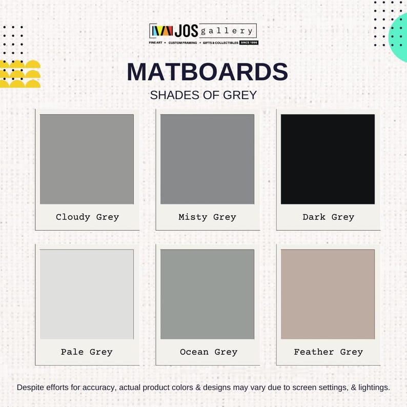 May include: A chart showing different shades of grey matboard, including Cloudy Grey, Misty Grey, Dark Grey, Pale Grey, Ocean Grey, and Feather Grey. The chart is titled "Matboards Shades of Grey".