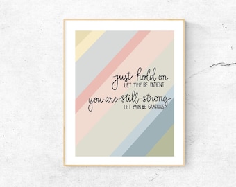 Adele Zitat Wall Print - Hold On - Fun and Flirty Script - Digital Download Print, Wand-Dekor