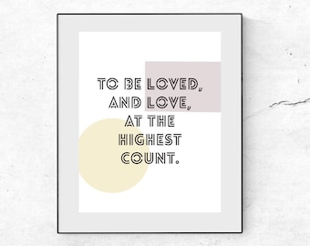 Adele Zitat Wand Print - To Be Loved - Modern, Abstrakt, Geometrisch - Digital Download Print, Wand Dekor