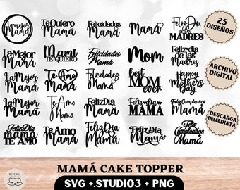 Cake topper para mamá, día de las madres, feliz día mamá, la mejor mamá, Cake topper bundle SVG, studio3, png