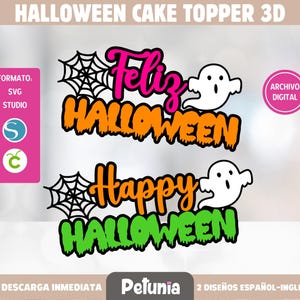 May include: Halloween cake toppers with the phrases "Feliz Halloween" and "Happy Halloween". The toppers feature a spider web, a ghost, and the word "Halloween" in orange and green. The text is in a bold, playful font.