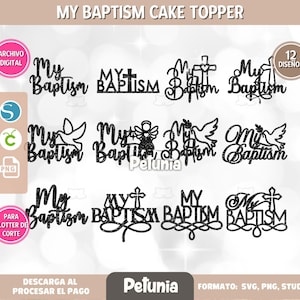May include: A collection of black glitter cake toppers with the words "My Baptism" in various fonts and designs. Some toppers include crosses, doves, and an angel. The image also shows digital file formats.