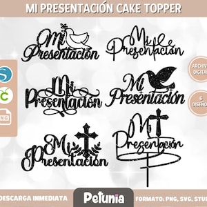 My cake topper presentation, digital file with 6 designs, in PNG, SVG and Studio format, for cutting plotter, plot file, vector.
