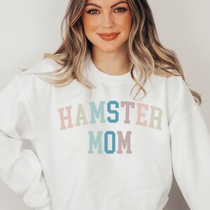 Hamster Mom Sweatshirt, Cute Hamster Mama Shirt, Gift for Her, Womens Hamster Owner Top, Funny Hamster Sweater, Funny Mothers Day Gift