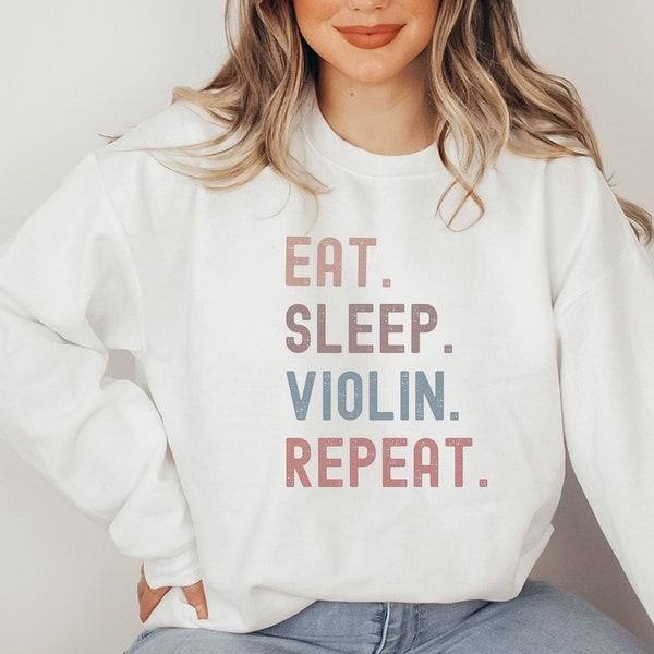 Funny Violin Sweatshirt, Violinist Gift, Violin Sweater, Music Lover Top, Musician Shirt, Violin Player, Violin Teacher Top Orchestra Gift