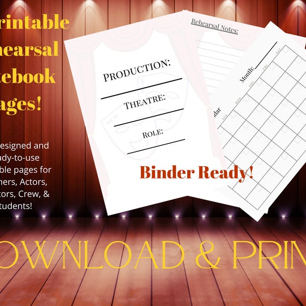 Printable Theatre Rehearsal Notebook Digital Download!