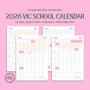 May include: Four A4-sized 2026 VIC School Calendar printables. Each page features a monthly grid layout with pink and beige accents. Text includes "2026 VIC SCHOOL CALENDAR" and "4 PAGE INSTANT DOWNLOAD". The calendars are in portrait format.