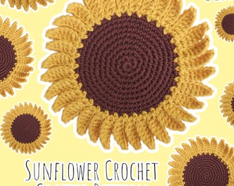May include: Crochet pattern for a sunflower coaster. The coaster is brown in the center and has yellow petals.