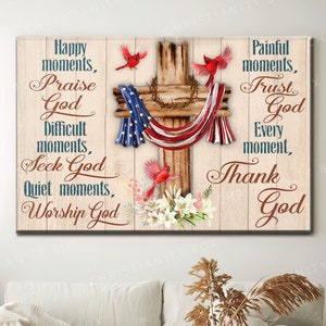 Every Moment Thank God, Rustic Cross with USA Flag- Christian Wall Art- CA62