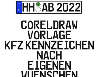 CorelDraw Vorlage - KFZ Kennzeichen  -Windows + Mac kompatibel-