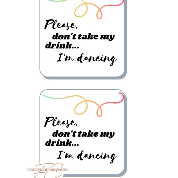 Fun Wedding Drink Coasters - Please don't take my drink, I'm dancing - Printable/Digital Download - ForYourCreation