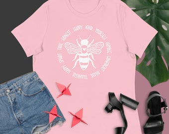 Bee YOU Tee - Positivität T-Shirt - Inspirierende T-Shirts - Positive Affirmation Tee