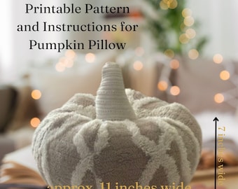 PDF Cozy Pumpkin Pattern Printable Pumpkin Sewing Pattern Digital Download Pumpkin Large Pumpkin Pattern Pumpkin Pillow Sewing Pattern