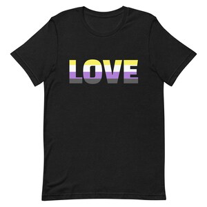 Non-Binary pride LOVE T-Shirt| pride flag| non-binary| nonbinary| non-binary flag| pride flag shirt| t-shirt| tshirt| LOVE| pride t-shirt