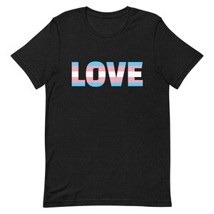 Trans LOVE pride T-Shirt |pride flag| Trans | transgender | trans pride | pride flag shirt| t-shirt| tshirt | LOVE | pride t-shirt |