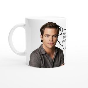 Chris Pine | Thought Bubble | Personalised with your message | White 11oz Ceramic Mug