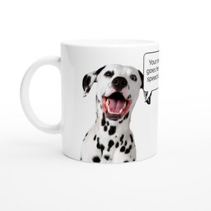 Dalmatian Personalised With Your Message in speech bubble. Ceramic Mug