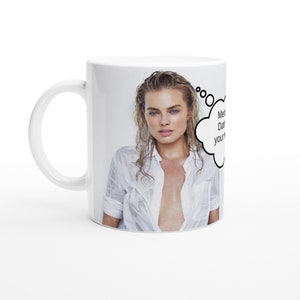 Margot Robbie | Thought Bubble | Personalised with your message | White 11oz Ceramic Mug