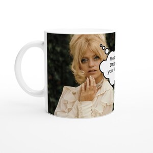 Goldie Hawn | Thought Bubble | Personalised with your message | White 11oz Ceramic Mug
