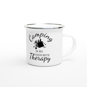 Camping is my favourite therapy personalsied White 12oz Enamel Mug