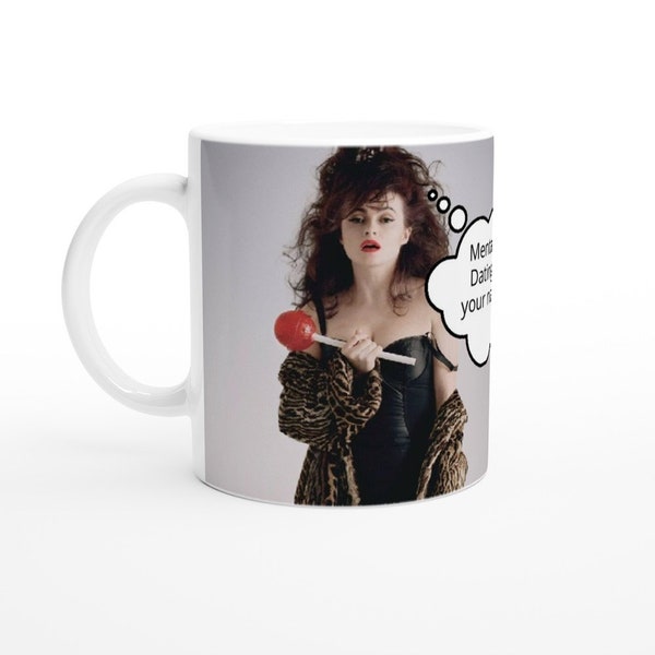 Helena Bonham Carter | Thought Bubble | Personalised with your message | White 11oz Ceramic Mug