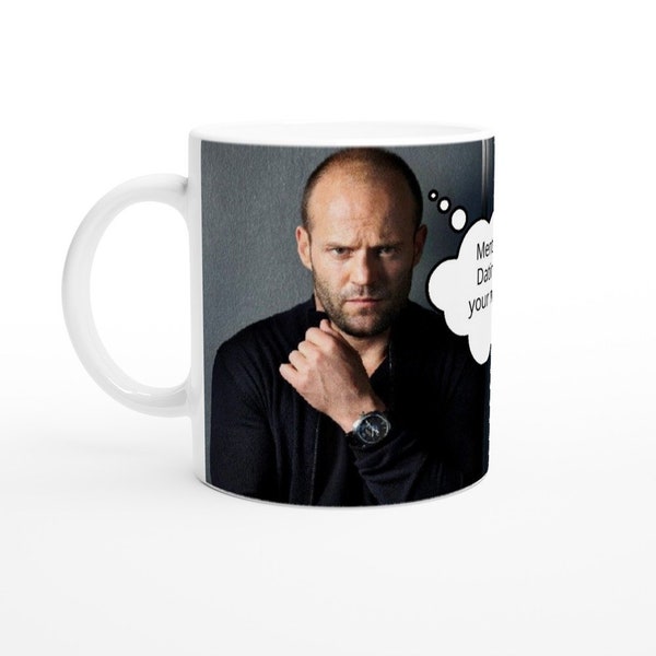 Jason statham | Thought Bubble | Personalised with your message | White 11oz Ceramic Mug