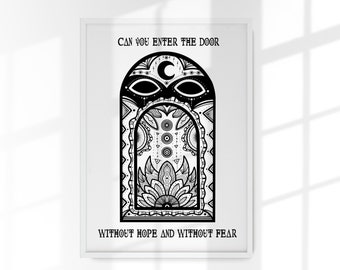 Can you enter the Door without Hope and without Fear?