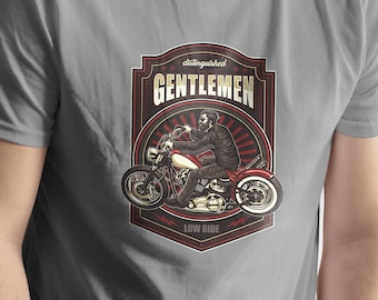 Distinguished Gentlemen Low Ride Crew Neck Motorcycle T-Shirt. Gift for him, gift for her. Biker. Hipster