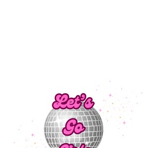 Carte imprimable | Méchant | Pop scintillant | lueur | allons faire la fête | enterrement de vie de jeune fille | discothèque | allons-y les filles
