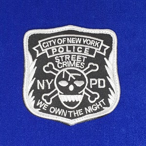 N.Y.P.D.  Street Crimes Patch - we own the night