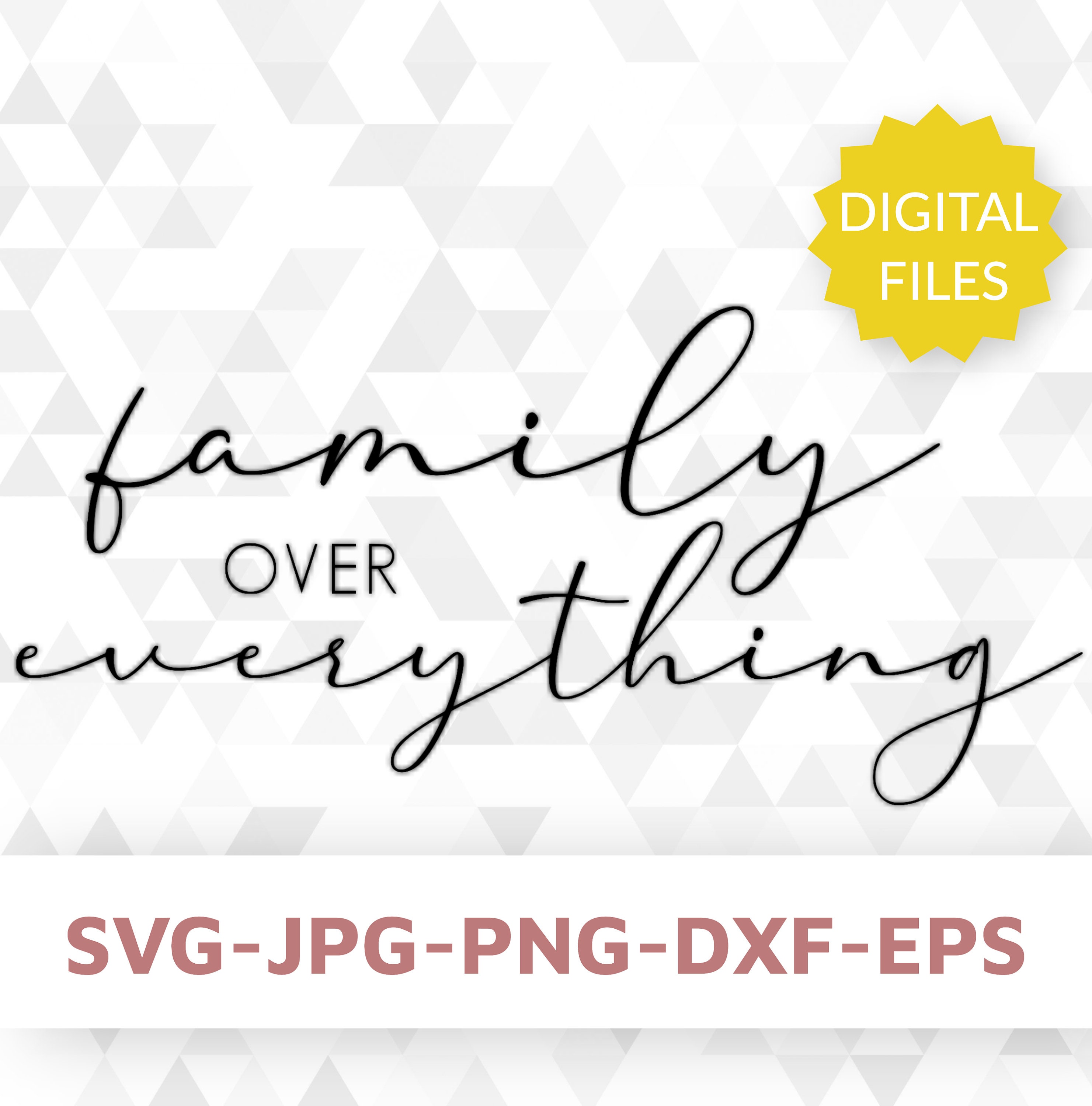 Family Over Everything SVG Family Svg Instant Download Etsy Ireland