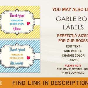 May include: Two printable thank you cards with yellow and blue striped backgrounds. The text on the cards reads "Thank You! For making my birthday special." The cards are designed for gable boxes. The text "YOU MAY ALSO LIKE GABLE BOX LABELS PERFECTLY SIZED FOR OUR BOXES EDIT TEXT ADD IMAGES CHANGE COLOR 3 SIZES PLEASE NOTE THIS ITEM IS NOT INCLUDED IN THIS DOWNLOAD FIND LINK IN DESCRIPTION!" is also included in the image.