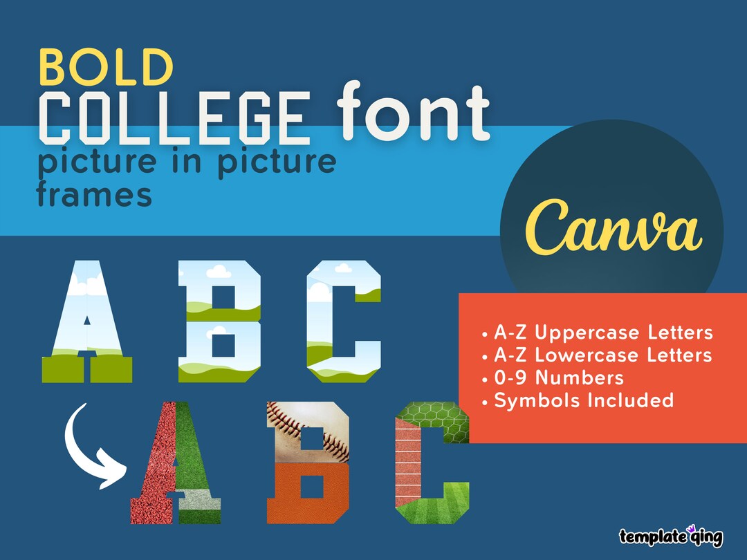 BOLD College Font Picture in Picture Canva Frames Letter Frames