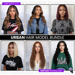 Puede incluir: Seis imágenes que muestran diferentes peinados. Las modelos llevan diferentes tops. Se muestra el texto "URBAN HAIR MODEL BUNDLE". La imagen también incluye el texto "6 HIGH-QUALITY IMAGES" y "INSTANT DOWNLOAD".
