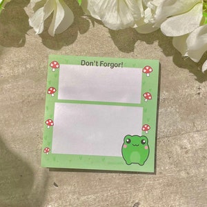 Froggy &quot;Don&#39;t Forgor&quot; Stickie Pad/Stickie Note