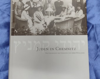 Judeus em Chemnitz. Judeus em Chemnitz. História da comunidade e seus membros. / Com documentação do cemitério judeu. Capa dura. 2002