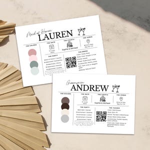 以下が含まれることがあります： 白黒のデザインの結婚式のカードが2枚。上のカードは、メイドオブオナーのローレン用、下のカードは、グルームズマンのアンドリュー用。両方のカードには、日付、カップルの名前、会場、結婚式パーティーのメンバーリストが記載されています。カードには、カラーパレットとQRコードも含まれています。