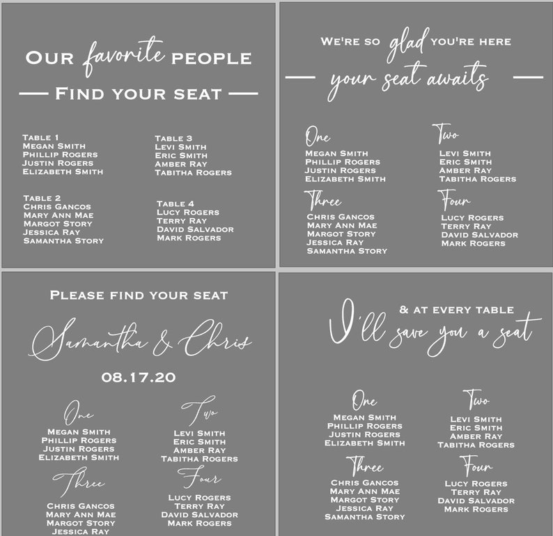 May include: Four gray wedding seating chart templates with white text. Each design features guest names organized by table numbers, including headers like Our favorite people, Find your seat, We're so glad you're here, and Samantha & Chris 08.17.20.