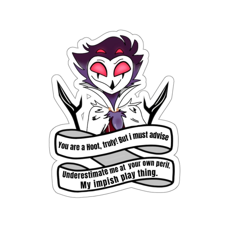 Stolas Helluvaboss Bumper Sticker Kiss-cut Stickers Impish Play Thing ...