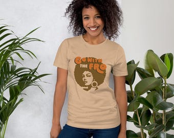 Go With the Fro Unisex t-shirt