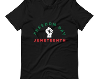 Freedom Day Juneteenth Unisex t-shirt