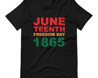 Juneteenth Freedom Day 1865 Unisex t-shirt