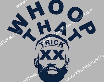 Whoop That Trick SVG, PNG, Memphis SVG, Cut File, Digital, Grizzlies svg, Instant Download, 2022 Playoffs