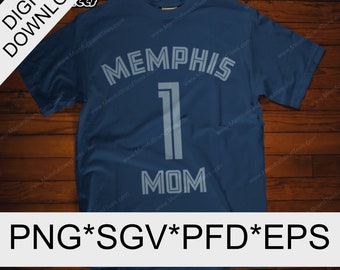 Memphis 1 Mom Mother's Day T-shirt svg pdf png eps Digital Download Grizzlies Basketball