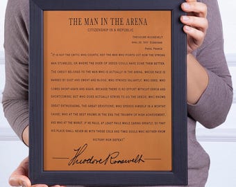 The Man In The Arena Sign: Theodore Roosevelt Quote, Framed Leather Art