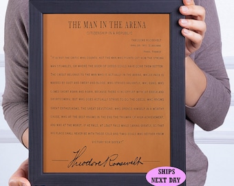 The Man in the Arena Leather Sign: Theodore Roosevelt Quote